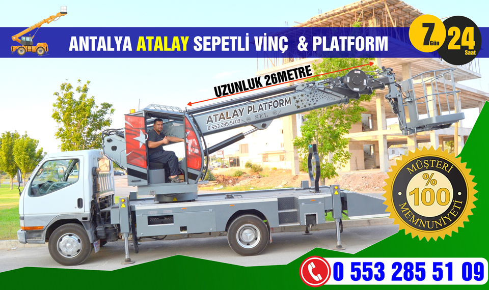 Antalya Sepetli Vinç Kiralama - Atalay Sepetli Vin&ccedil; Kiralama +90 553 285 51 09